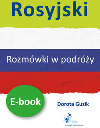 Rosyjski Rozmówki w podróży - Ebook.