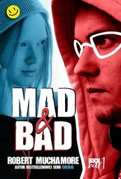 Mad i Bad. Rock War. Tom 1