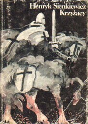 KRZYŻACY. TOM I-II Henryk Sienkiewicz