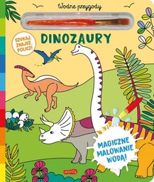 Dinozaury. Akademia Mądrego Dziecka. Wodne przygody