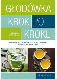 GŁODÓWKA KROK PO KROKU. RODZAJE GŁODÓWEK I ICH