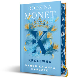 Rodzina Monet. Tom 2. Królewna (wydanie specjalne)