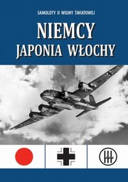 SAMOLOTY II WOJNY ŚWIATOWEJ. NIEMCY, JAPONIA, WŁOCHY Paul