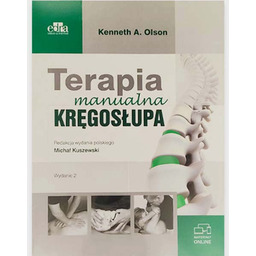 Terapia manualna kręgosłupa - Kenneth A. Olson