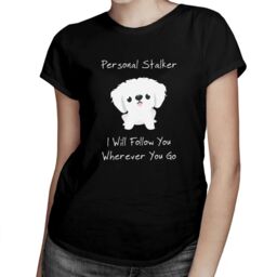 Personal stalker - damska koszulka na prezent
