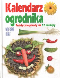 KALENDARZ OGRODNIKA Wolfgang Funke