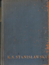 MOJE ŻYCIE W SZTUCE Konstantin S. Stanisławski