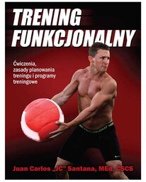 Trening Funkcjonalny - Juan Carlos Santana