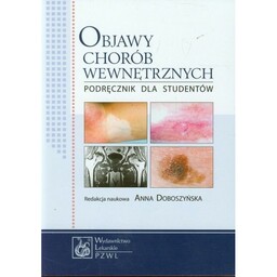 Objawy chorób wewnętrznych Podręcznik dla studentów
