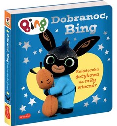 Harpercollins Książka Bing Książeczka dotykowa na miły wieczór