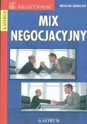 MIX NEGOCJACYJNY Wiesław Gomulski