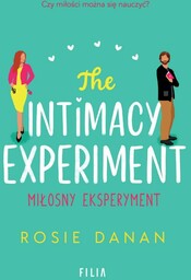 The Intimacy Experiment. Miłosny eksperyment