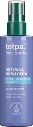 TOŁPA Hair Routine Odżywka nawilżająca do włosów bez