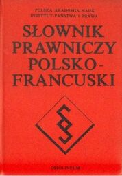 SŁOWNIK PRAWNICZY POLSKO-FRANCUSKI [antykwariat]