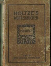 Oskar Callier (red.) WORTERBUCH DER POLNISCHEN UND DEUTSCHEN