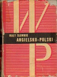 MAŁY SŁOWNIK ANGIELSKO-POLSKI I POLSKO-ANGIELSKI [antykwariat]