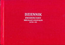 Dziennik ewidencyjny informacji niejawnych [Pu/Wkt-104]
