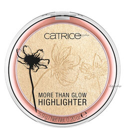 Catrice - MORE THAN GLOW HIGHLIGHTER - Rozświetlacz