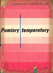 POMIARY TEMPERATURY Ludwik Michalski, Krystyna Eckersdorf
