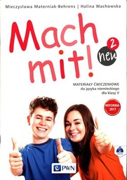 Mach mit! neu 2. Materiały ćwiczeniowe do języka