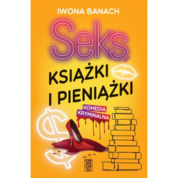 Seks, książki i pieniążki
