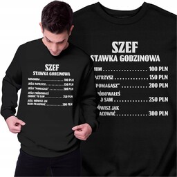 Bluza Dla Szefa Śmieszny Prezent Stawka Godzinowa Bluza