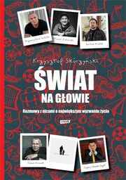 ŚWIAT NA GŁOWIE Krzysztof Skórzyński