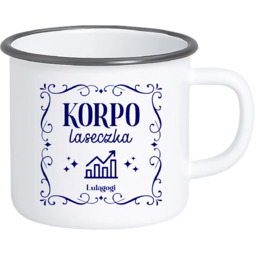 Korpo laseczka - kubek emaliowany na prezent