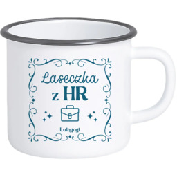 Laseczka z HR - kubek emaliowany na prezent