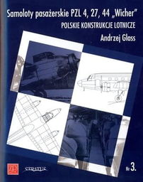 SAMOLOTY PASAŻERSKIE PZL 4,27, 44, WICHER POLSKIE KONSTRUKCJE