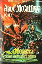 Anne McCaffrey MORETA: PANI SMOKÓW Z PERN [antykwariat]
