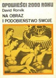 David Rorvik NA OBRAZ I PODOBIEŃSTWO SWOJE [antykwariat]