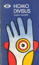 Konrad Fiałkowski HOMO DIVISUS [antykwariat]
