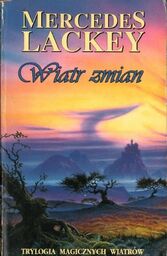 WIATR ZMIAN Mercedes Lackey [antykwariat]