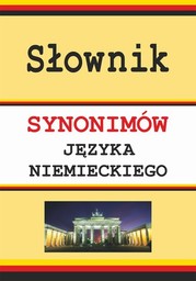Słownik synonimów języka niemieckiego - Ebook.