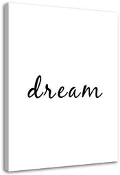 Obraz, typografia Dream 80x120