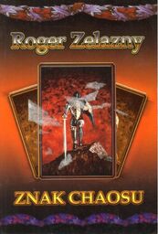 ZNAK CHAOSU Roger Zelazny [antykwariat]