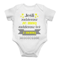 Jeśli zadzierasz ze mną zadzierasz też z mamą