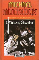 MIECZ ŚWITU Michael Moorcock [antykwariat]