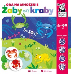 KAPITAN NAUKA. ŻABY CZY KRABY? GRA NA MNOżENIE