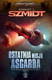 Ostatnia misja asgarda pola dawno zapomnianych bitew Tom