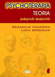 Psychoterapia. Teoria. Podręcznik akademicki