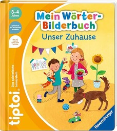 tiptoi  Mein Wörter-Bilderbuch Unser Zuhause