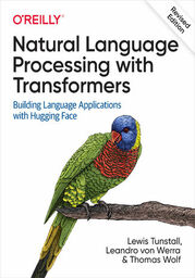 Natural Language Processing with Transformers, Revised Edition -
