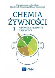 Chemia żywności Tom 1 Główne składniki żywności PWN