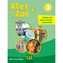 Alex et Zoe plus 3 Cahier de decouvertes