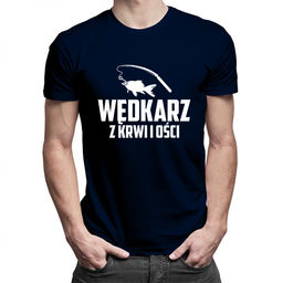 Wędkarz z krwi i ości - męska koszulka