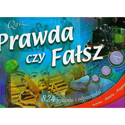 Prawda czy falsz Quiz: 824 pytania i odpowiedzi