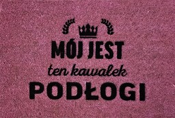 Różowa wycieraczka kokosowa z napisem - Mój jest