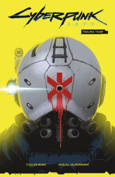 Komiks Cyberpunk 2077 Volume 1: Trauma Team EN